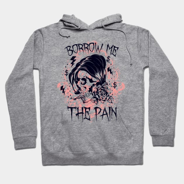 Borrow Pain Hoodie by Verboten